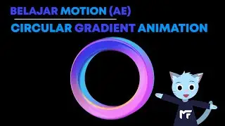 Belajar Motion After Effects - Circular Gradient Animation Tutorial