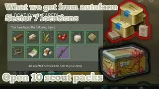Autofarm sector7 locations is it Worth? Open 10 Scouts Packs LDoE 1.16.3
