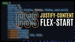CSS justify-content property - flex-start | CSS