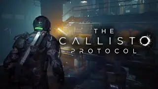 The Callisto Protocol Walkthrough Gameplay Part 1 [PS5, Xbox Series X|S, Windows PC]
