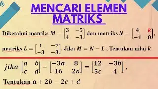 Belajar Menentukan Elemen Matriks: Panduan Lengkap Operasi Pengurangan