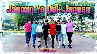 JANGAN YA DEK JANGAN Line Dance by 💃 Paradise Line Dancer