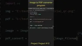Convert Image to PDF with just 7 lines of python | Python project-15 