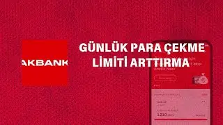 Akbank Daily Withdrawal Limit Increase - Akbank ATM Withdrawal Limit Increase