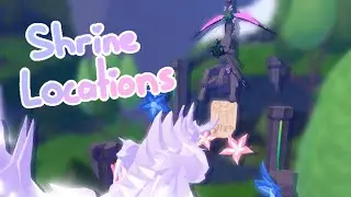 Shrine Locations || Creatures of Sonaria
