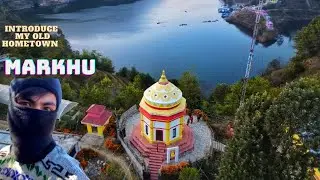 WELCOME TO MY OLD HOMETOWN | MARKHU 💜 || VISIT NEPAL 2023 🇳🇵