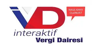 İNTERAKTİF VERGİ DAİRESİ NEDİR? NASIL KAYIT OLUNUR?