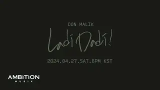 DON MALIK - Ladidadi (Official Teaser)