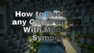 [PS3] [CFW] How to Rename any Game on ps3|With moded sympol