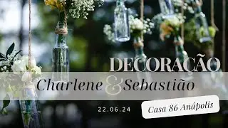 DECORAÇÃO CHARLENE & SEBASTIÃO #filmagemdecasamento  #decoraçãodecasamento #decorações #noivas2024