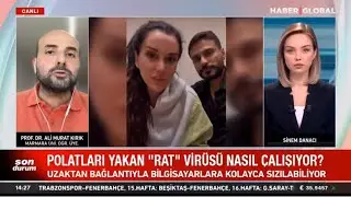 Haber Global | Prof. Dr. Ali Murat Kırık | Rat virüsüyle uzaktan erişim yoluyla telefonlarına sızdı!