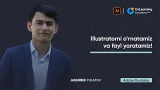 Illustratorni o‘rnatamiz va fayl yaratamiz!
