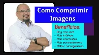 Como Comprimir Fotos e Imagens online sem Perder Qualidade - Passo a passo