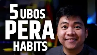 5 UBOS PERA HABITS na NAGPAPAHIRAP SAYO Nang Di Mo NAMAMALAYAN