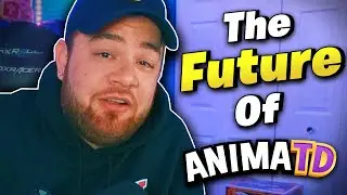The 'Future' Of AnimaTD...