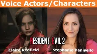 Voice Actors/Characters - Resident Evil 2 (2019)