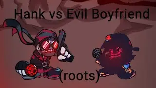 Hank vs Evil boyfriend (roots) Fridaynigthfunkin ( cover )/cover de fridaynigthfunkin/