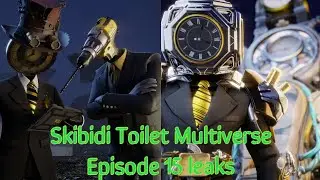 Skibidi Toilet Multiverse Episode 15 leaks
