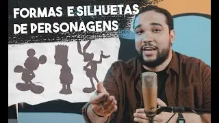 COMO DESENHAR PERSONAGENS DE FORMA CONVINCENTE | Formas e Silhuetas #04