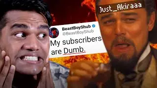 BeastBoyShub Have The Most Dumb Audience! |@BeastBoyShub Roast🔥|