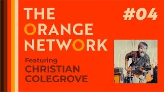 Mastering RevOps with Christian Colegrove | The Orange Network
