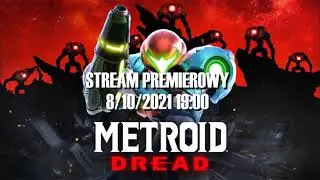 Metroid Dread - zwiastun streama premierowego