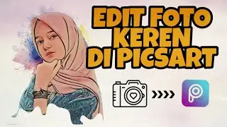 EDIT FOTO YANG NGGAK KALAH KERENNYA #Picsart#editfoto#keren