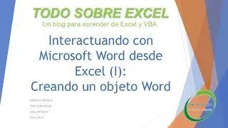 Interactuando con Microsoft Word desde Excel (I): Creando un objeto Word