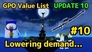 NEW GPO VALUE LIST UPDATE 10 #10 what happened to these items...???