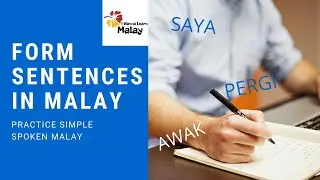 LEARN MALAY - how to form sentences in Malay?