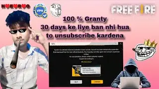 Free Fire Id 30 days ke liye ban keise kare || 