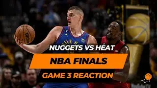 NUGGETS vs. HEAT: NBA FINALS GAME 3 REACTION | THE BOUNCE PH