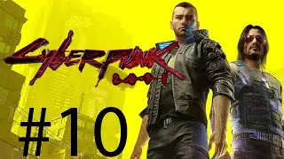Cyberpunk 2077 Part 10 - PS5 - [ PS5 backwards compatibility ] - Ultra settings - No commentary