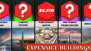 Comparison: Most expensive buildings in the world #comparisonvideo #watchdata