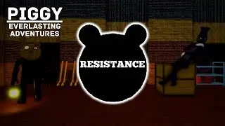 Resistance | Roblox Piggy Build Mode (Everlasting Adventures)