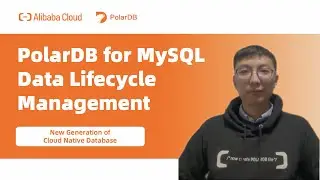 PolarDB | Data Lifecycle Management - Automatic Table Partitioning & Cold Data Archiving