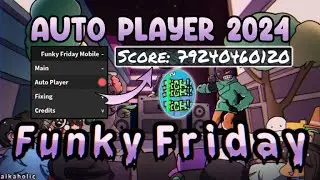 Funky Friday Script Hack - Auto Player [Pastebin 2024]