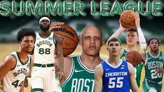 Unpacking the Summer League Celtics - Full Team Breakdown