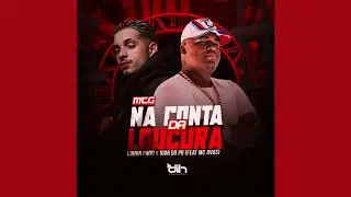 MTG (NA CONTA DA LOUCURA) LOIRIN PROD X IGOR DO PB - MC JIVAS