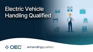 OEC EVHQ - Electric Vehicle Handling Qualified Overview