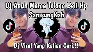 DJ SAYA MAU FOTO FOTO MAU CHATING CHATING • NEW ADUH MAMA TOLONG BELI HP SAMSUNG KAH VIRAL TIKTOK !!