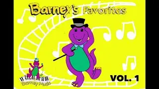 Barney’s Favorites: Volume 1 (THE VIDEO)