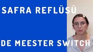 Safra Reflüsü - Laparoskopik De Meester Switch Ameliyatı