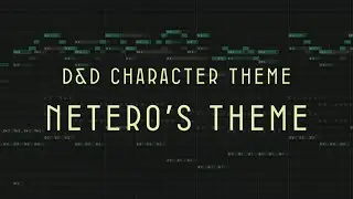 D&D Character Theme - Netero (Elf Paladin)