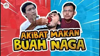 GARA GARA BUAH NAGA