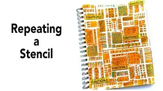 How I use a small stencil to fill an entire art journal page