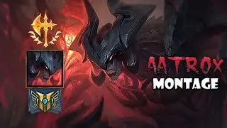 Aatrox Montage - Best Aatrox Highlights | League of Legends
