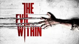 THE EVIL WITHIN - СТРИМ ПЕРВЫЙ