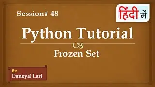 Frozen Set in Python | Python Tutorial in Hindi | #48