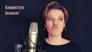 Rammstein - Diamant (Cover Nancy Schiller)